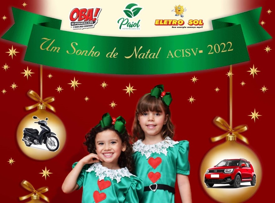 Faltam 10 dias para o sorteio dos prêmios da campanha “Um Sonho de Natal  ACISV/CDL 2022”
